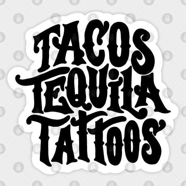 Tacos Tequila Tattoos Sticker by valentinahramov